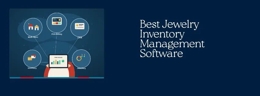 Best Jewelry Inventory Management Software